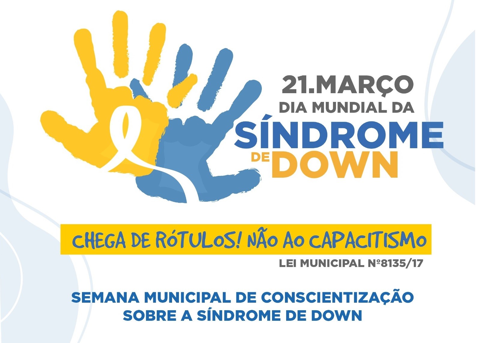 Rio Grande contará com a Semana de Conscientização sobre a Síndrome de Down 