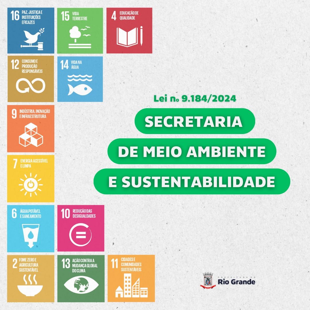 Secretaria de Município do Meio Ambiente do Rio Grande muda nomenclatura e amplia competências