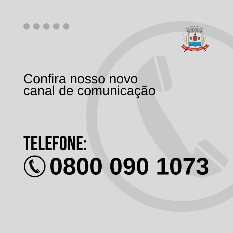 Prefeitura de São José do Norte conta com 0800 no atendimento