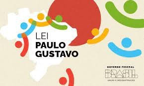 Inscrições nos editais da Lei Paulo Gustavo terminam nesta sexta-feira (6)