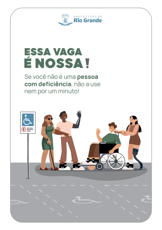 Vagas de trânsito para PcDs é tema de nova campanha em Rio Grande