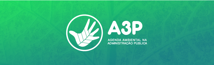 Secretarias Municipais recebem selo A3P do Ministério do Meio Ambiente