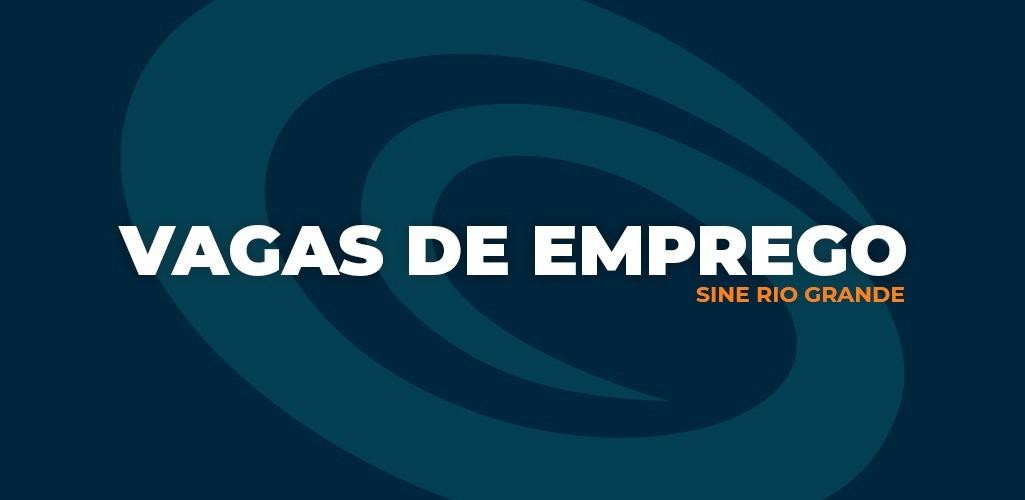 Confira as vagas de emprego disponíveis para sexta-feira (04)