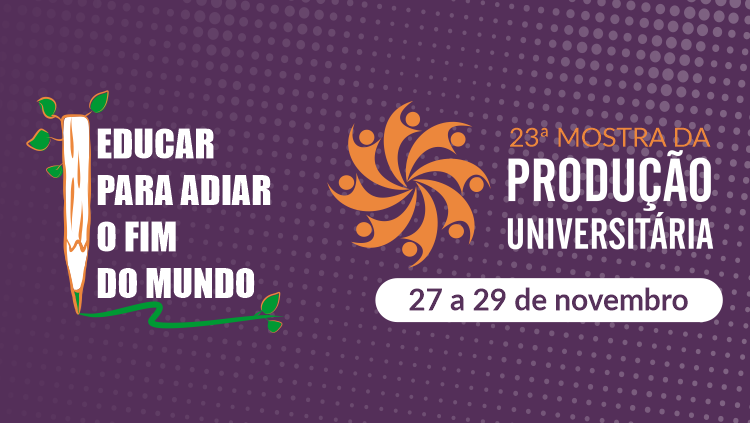 Mostra da Produção Universitária -FURG abre inscrições para ouvintes