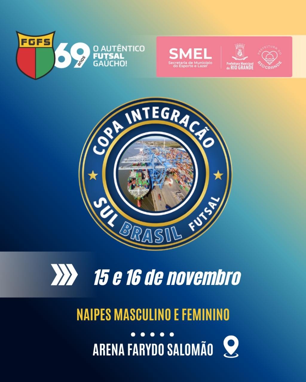 Rio Grande sediará a Copa Integração Sul Brasil de Futsal nos dias 15 e 16, na Arena Farydo Salomão