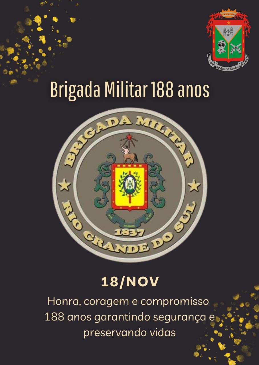 Brigada Militar celebra 188 anos de história, serviço e compromisso com a segurança dos gaúchos