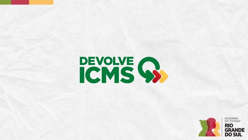 Próximo pagamento do Devolve ICMS será realizado em 31 de julho