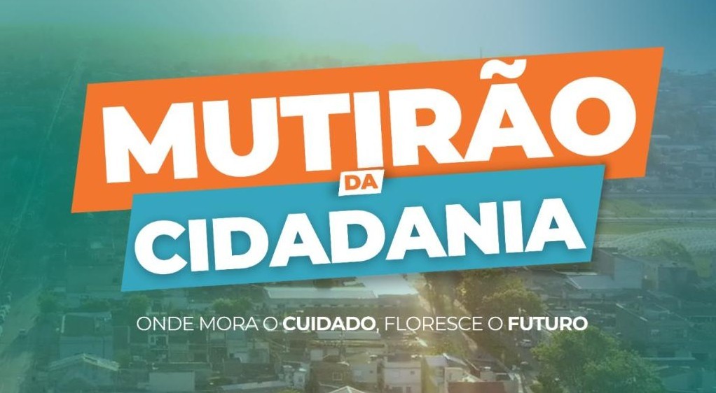 Mutirão da Cidadania chega à Barra Nova na próxima semana