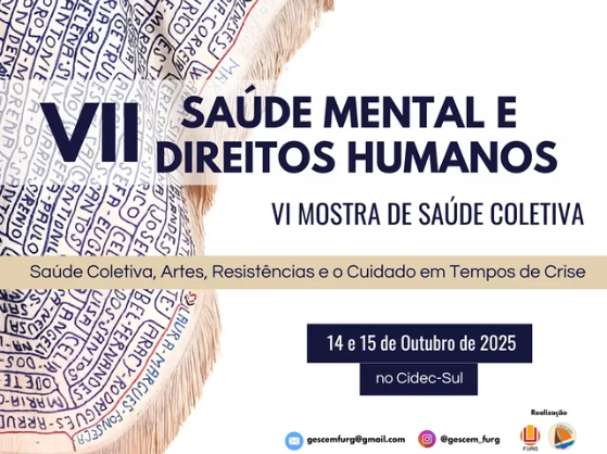 Cidec-Sul recebe 7ª Saúde Mental e Direitos Humanos e 6ª Mostra de Saúde Coletiva