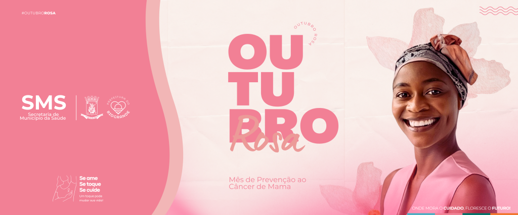 Outubro Rosa em Rio Grande promove mês de ações pela saúde da mulher e prevenção ao câncer de mama