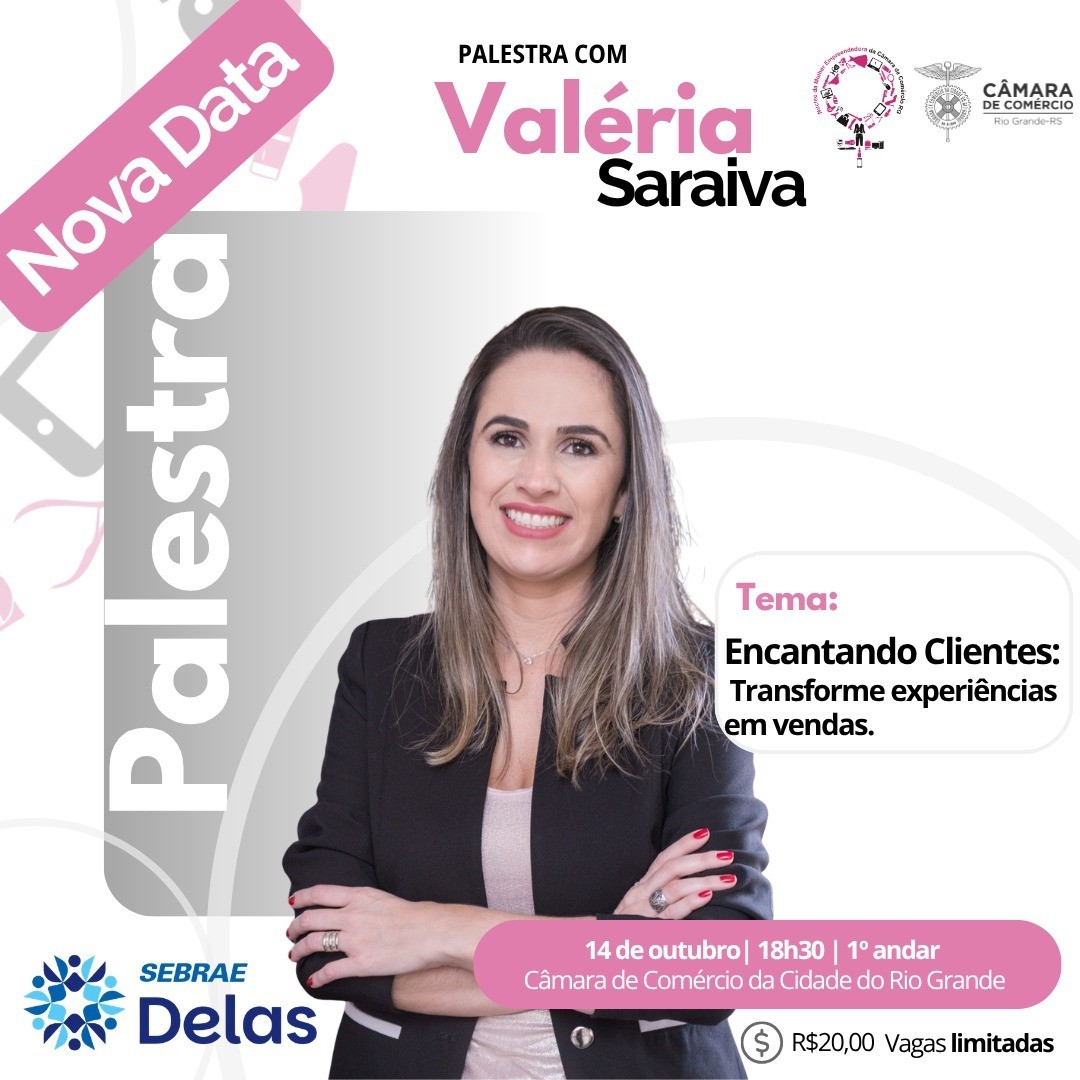 Palestra Encantando Clientes será realizada em nova data pelo Núcleo da Mulher Empreendedora