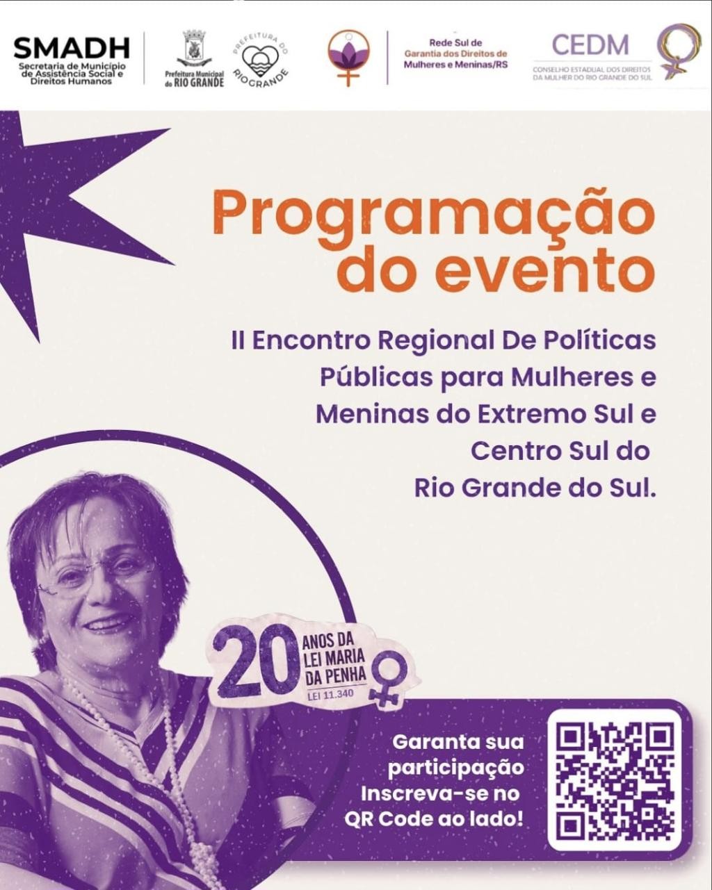 Rio Grande sedia 2º Encontro Regional de Políticas Públicas para Mulheres e Meninas no dia 7 de agosto