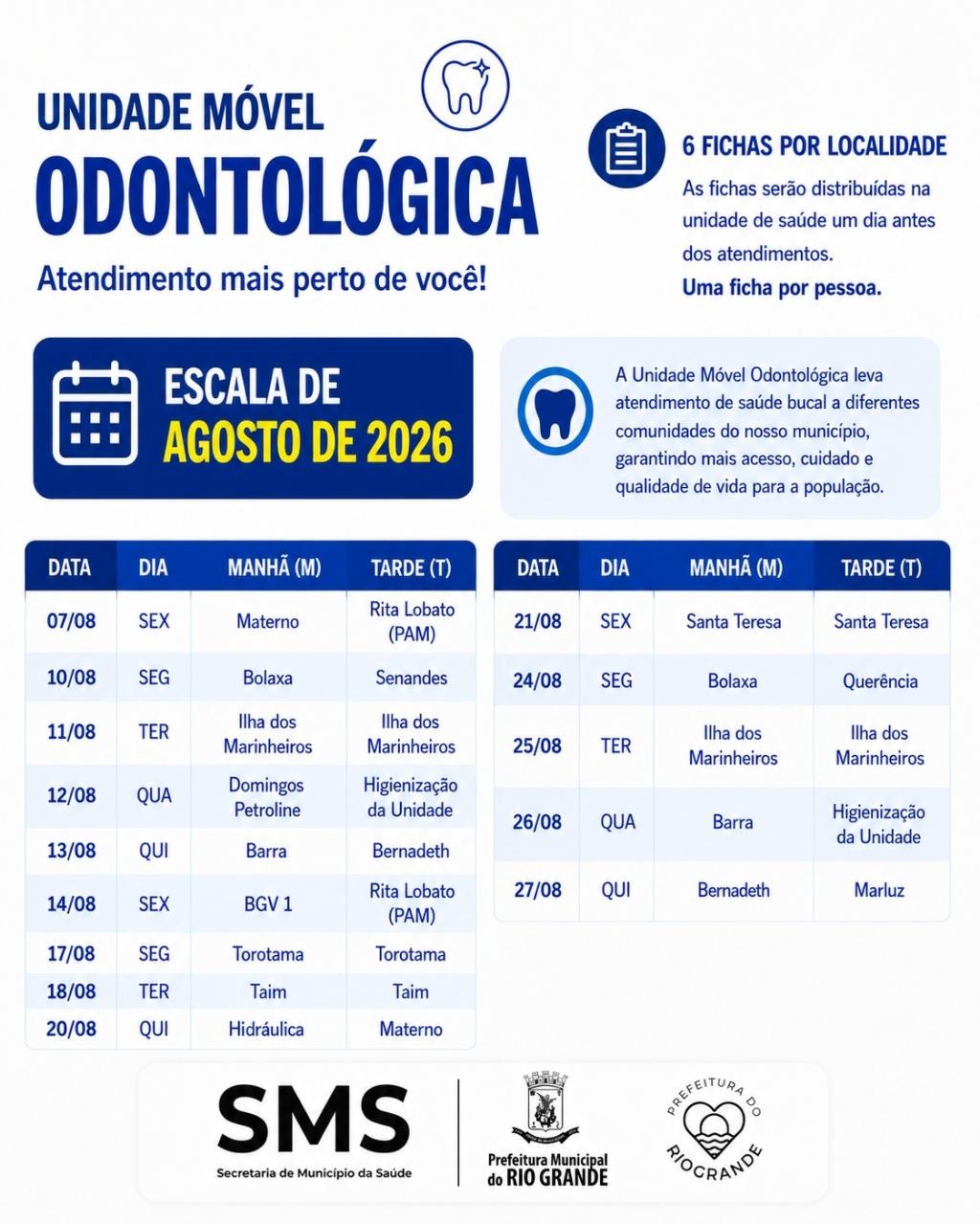 Unidade Móvel Odontológica divulga cronograma de atendimentos para agosto em Rio Grande