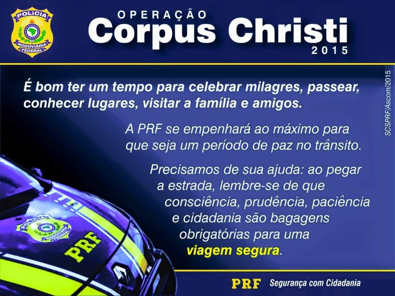 PRF reforça efetivo para o feriado de Corpus Christi 