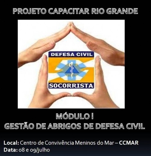 Defesa Civil do Rio Grande apoia realização do projeto "Capacitar Rio Grande"