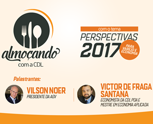 Almoçando com a CDL abordará as perspectivas para 2017