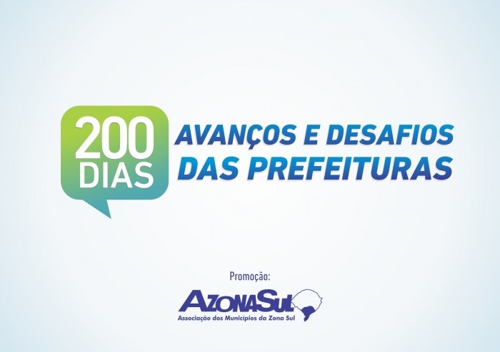 Associação dos Municípios da Zona Sul promove evento para marcar 200 dias de gestão