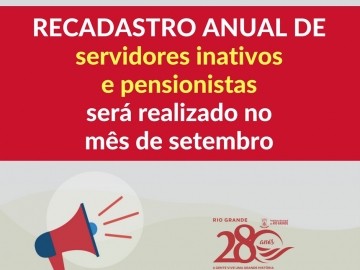Recadastro anual de servidores inativos e pensionistas será realizado no mês de setembro