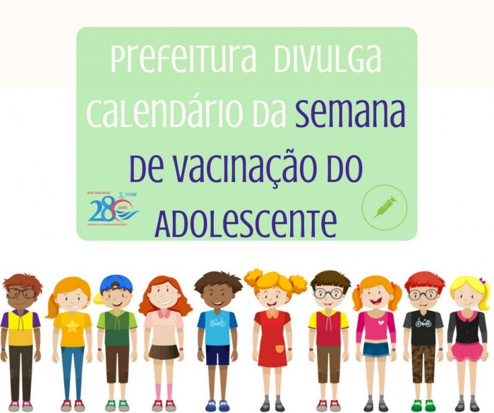 Secretaria de Saúde divulga calendário da Semana de Vacinação do Adolescente