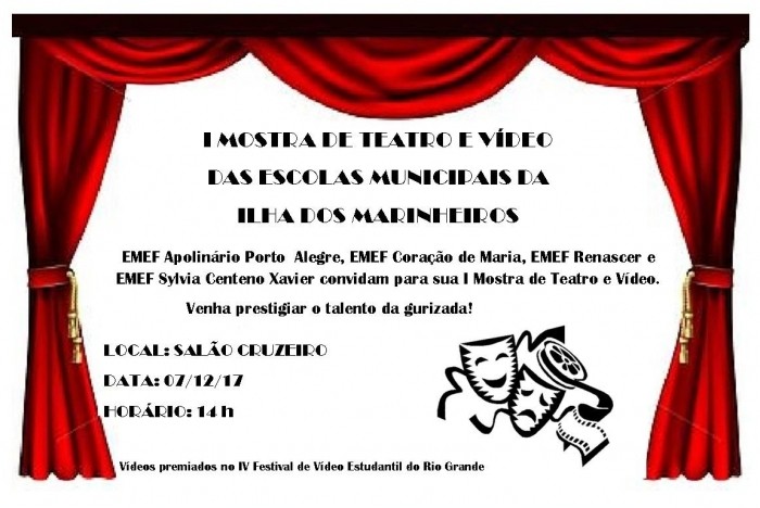 Escolas Municipais da Ilha dos Marinheiros promovem a "I Mostra de Teatro e Vídeo" 
