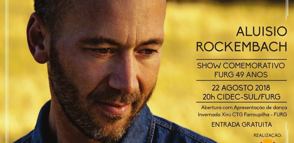 FURG celebra 49 anos com show de Aluisio Rockembach