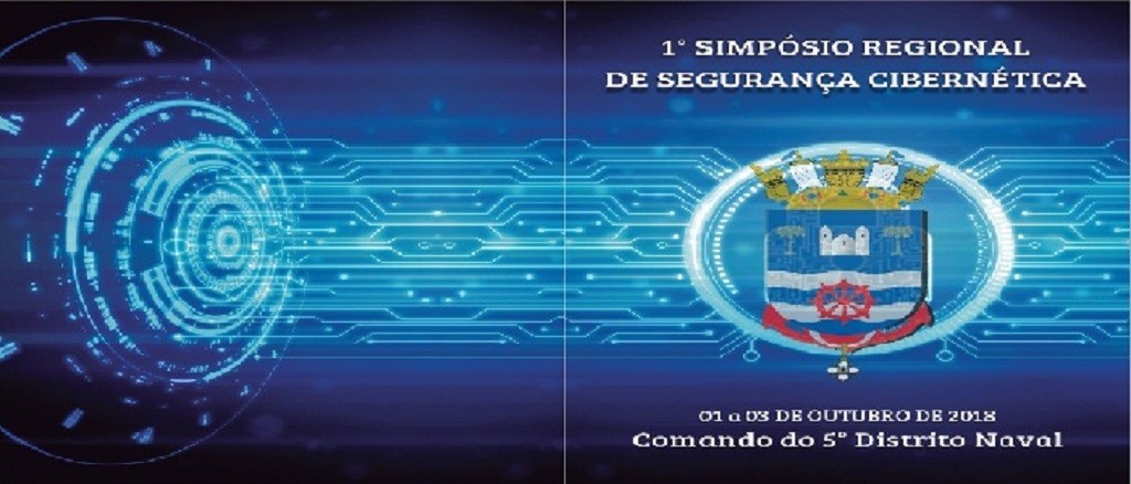 Começa hoje 1º Simpósio Regional de Segurança Cibernética organizado pela Marinha do Brasil