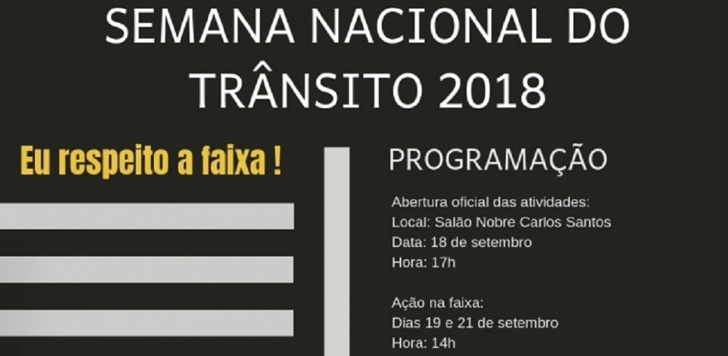 Semana Nacional do Trânsito: abertura oficial acontece na próxima terça-feira (18)