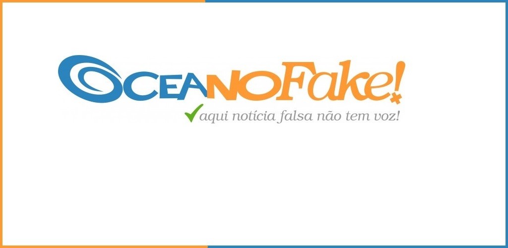 OceaNOFAKE - Aqui, notícia falsa não tem voz!