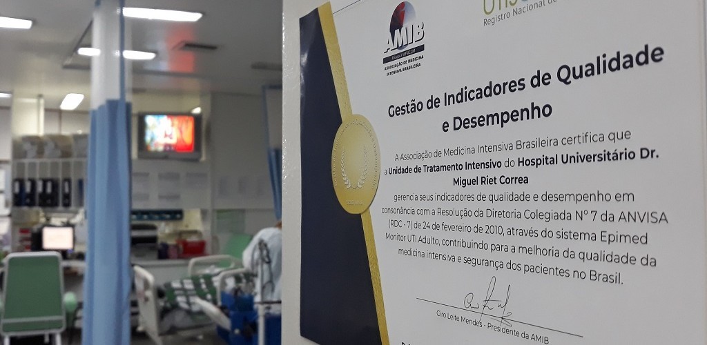 UTI Geral do HU-Furg recebe certificado Gestão de Indicadores de Qualidade e Desempenho