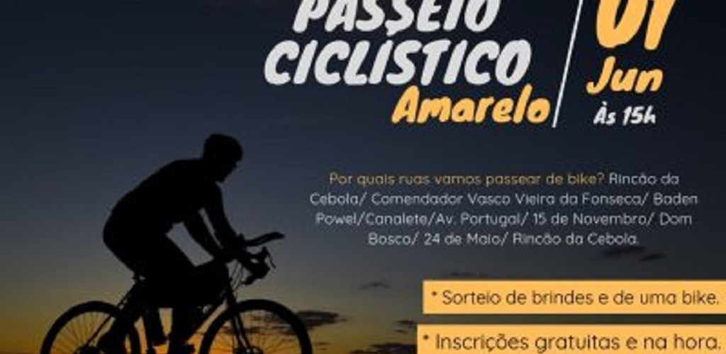 Passeio ciclístico  encerrará Maio Amarelo 