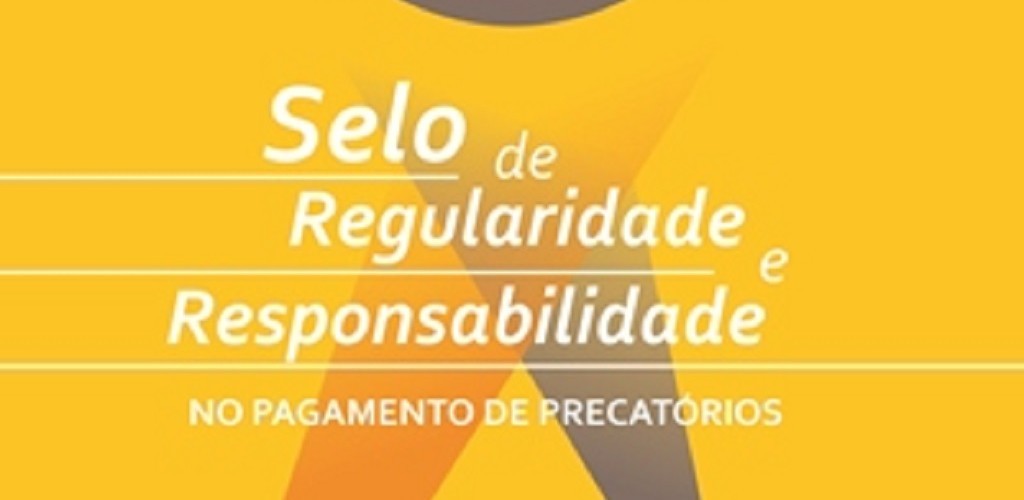 SJN é contemplado com Selo de Regularidade em dia com precatórios