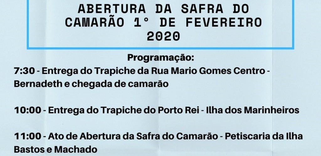 Abertura da safra do camarão 2020 ocorre no sábado (1º) na Ilha dos Marinheiros