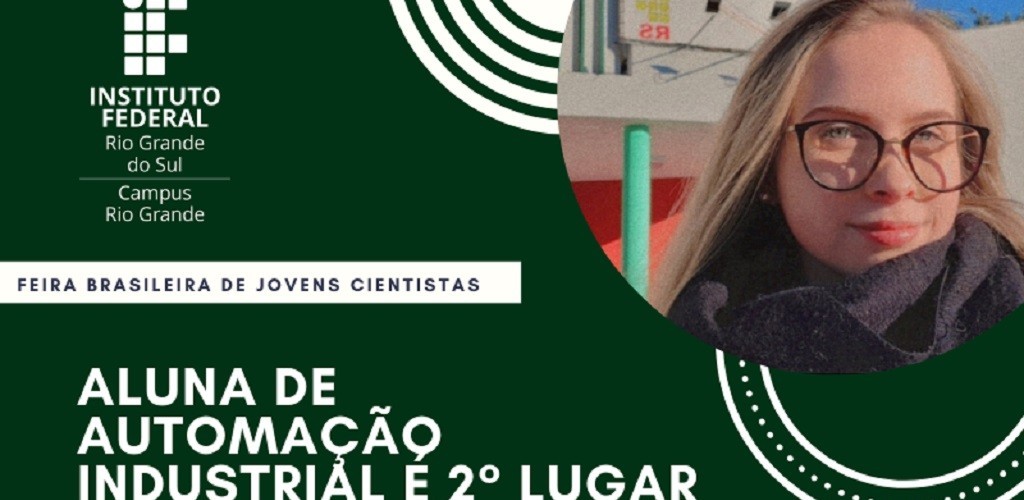 Aluna de Automação Industrial do IFRS é premiada em Feira Brasileira de Jovens Cientistas