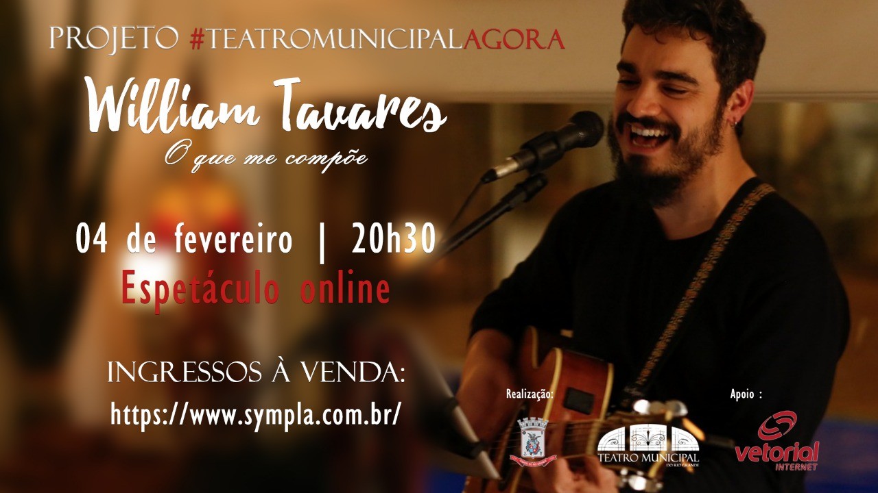 William Tavares será o próximo artista a se apresentar no projeto #TeatroMunicipalAgora