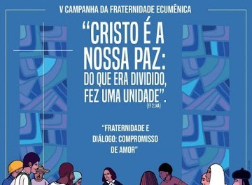 Campanha da Fraternidade 2021 visa incentivar o diálogo na comunidade cristã