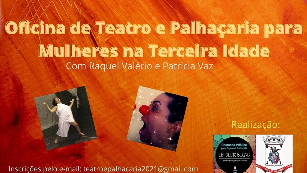 Oficina de Teatro e Palhaçaria em Rio Grande visa alcançar mulheres com 50 anos ou mais