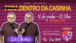 #TeatroMunicipalAgora apresenta o espetáculo de Stand-Up Comedy: "Fora Dentro da Casinha"