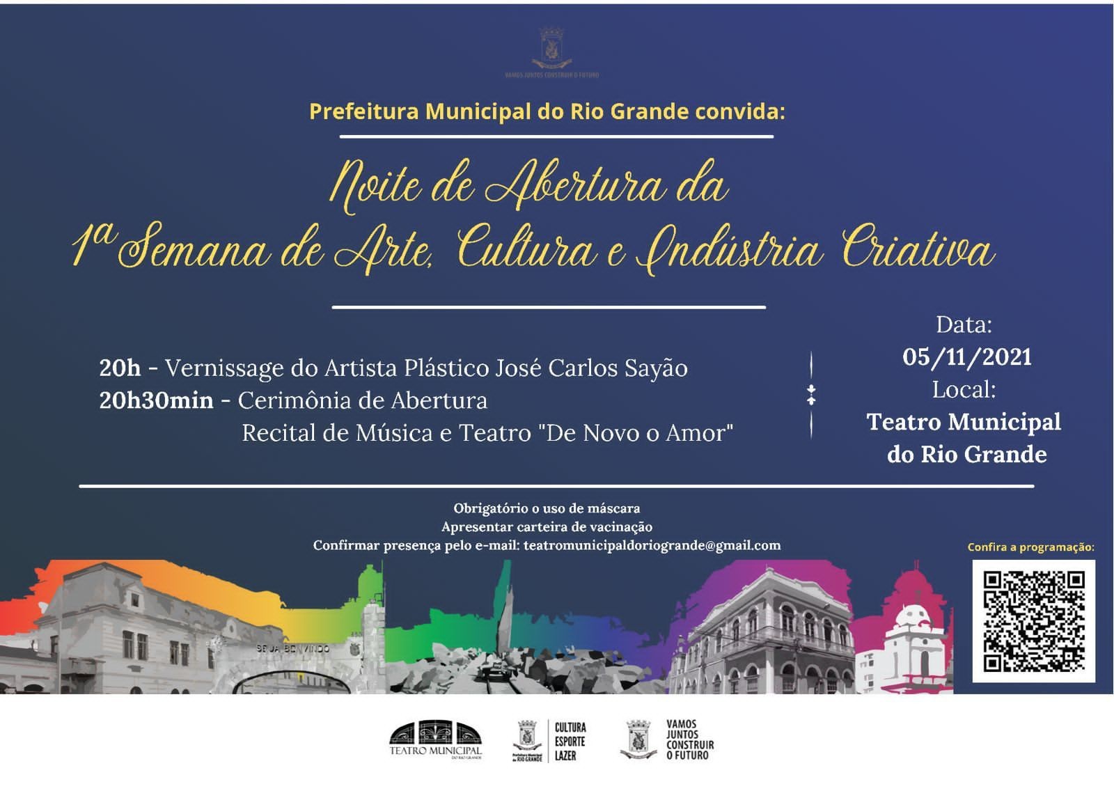 SCEL promove a 1ª Semana de Arte, Cultura e Indústria de Rio Grande
