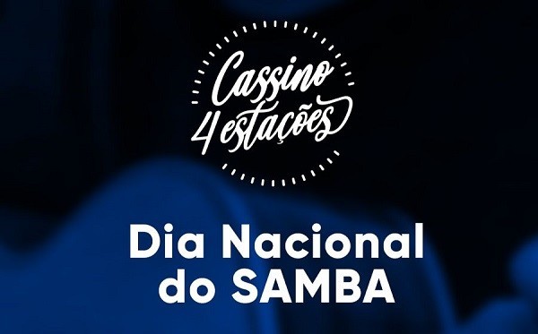 Evento alusivo ao Dia do Samba acontece nesta quinta-feira (2) no Cassino