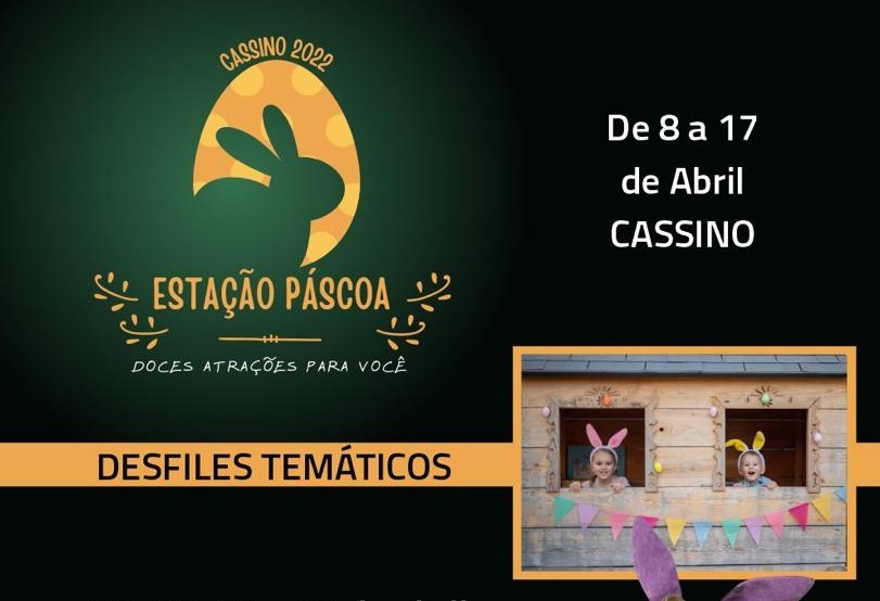 Começa nesta sexta-feira (08) a Estação Páscoa no Cassino