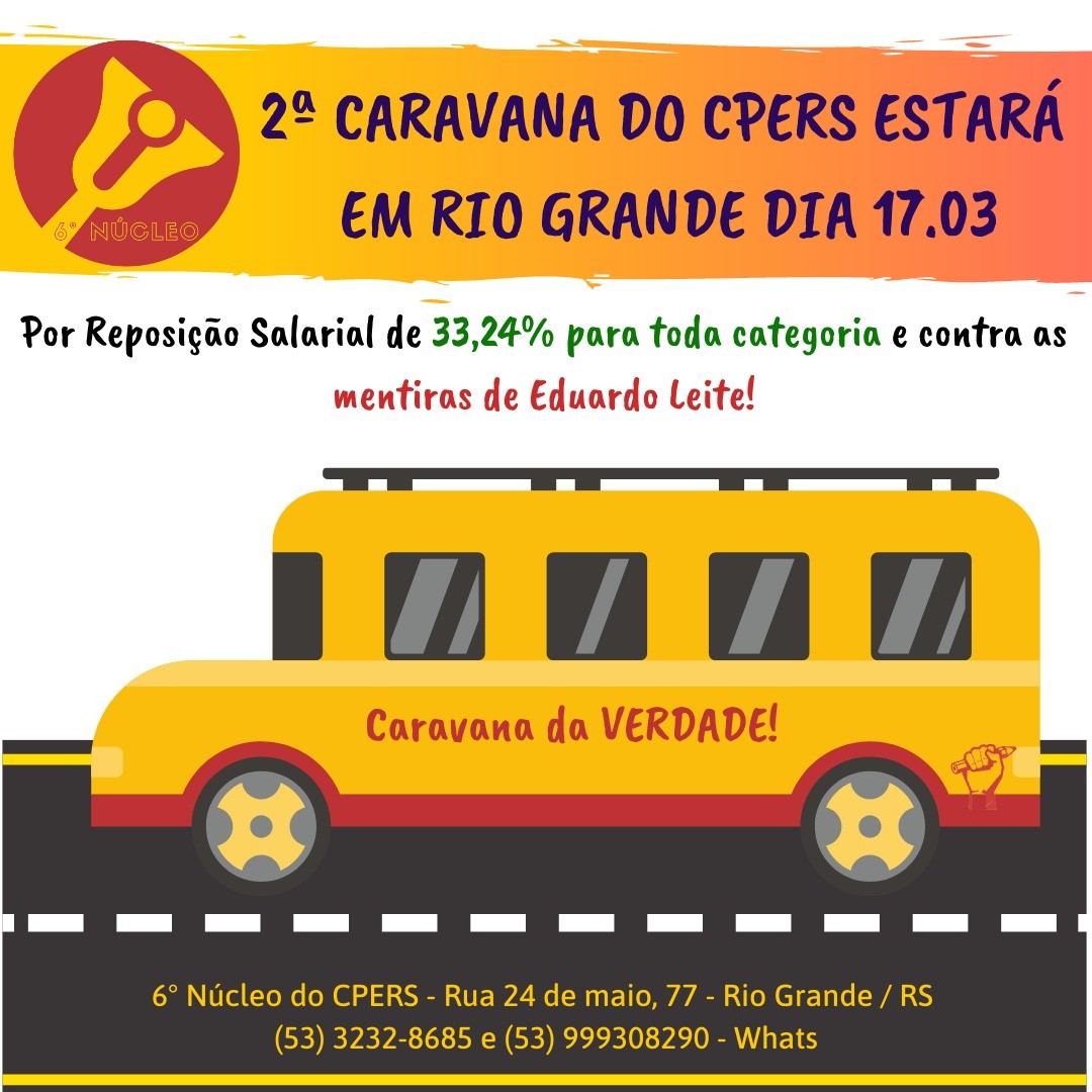 2ª Caravana do CPERS estará em Rio Grande nesta quinta-feira (17)