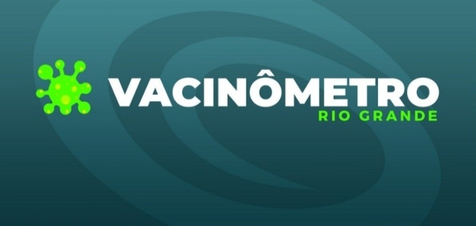 Rio Grande chega a 58% da população vacinável com a terceira dose da vacina contra a Covid-19 