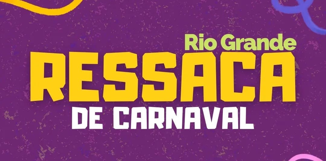 Rio Grande terá "Ressaca de Carnaval", com escolas de samba no Centro Histórico dia 21