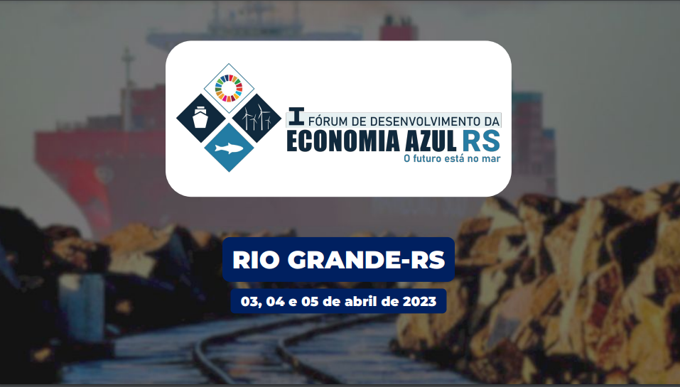 Rio Grande será sede do 1º Fórum de Desenvolvimento da Economia Azul RS na próxima semana
