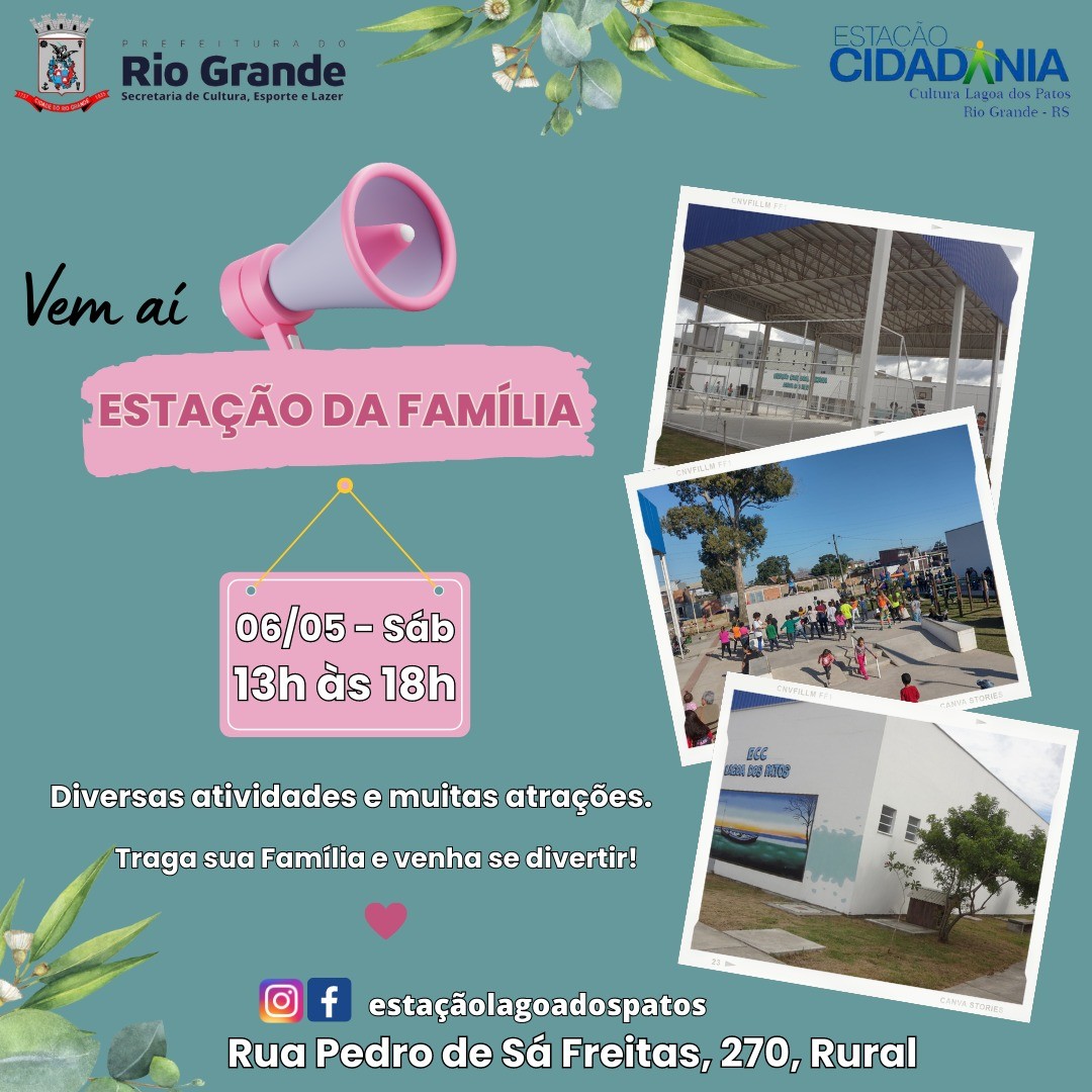 Estação da Família será realizado no dia 6 de maio em Rio Grande e contará com diversas atividades