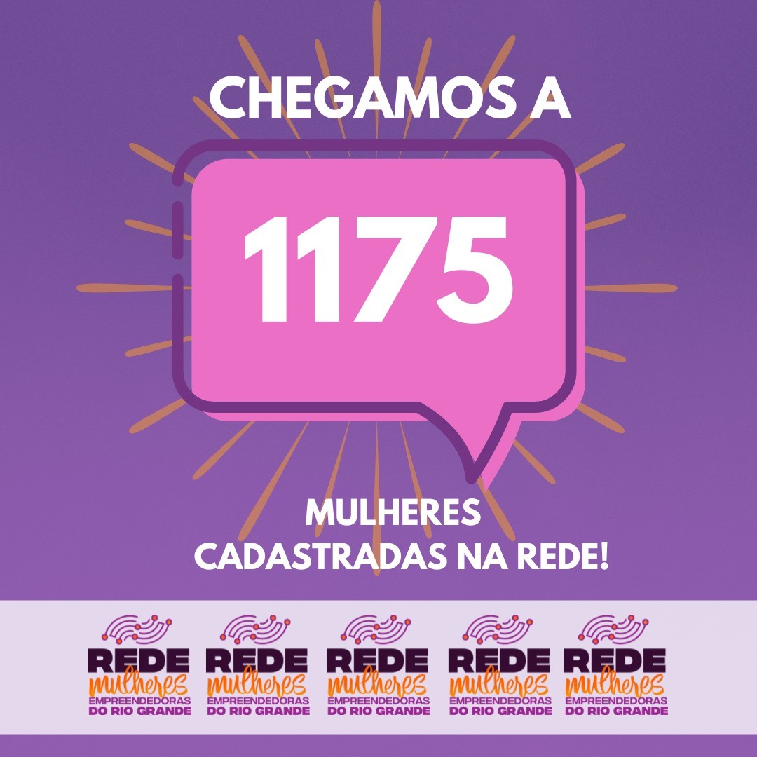 Rede Mulheres Empreendedoras chega a 1.175 mulheres cadastradas